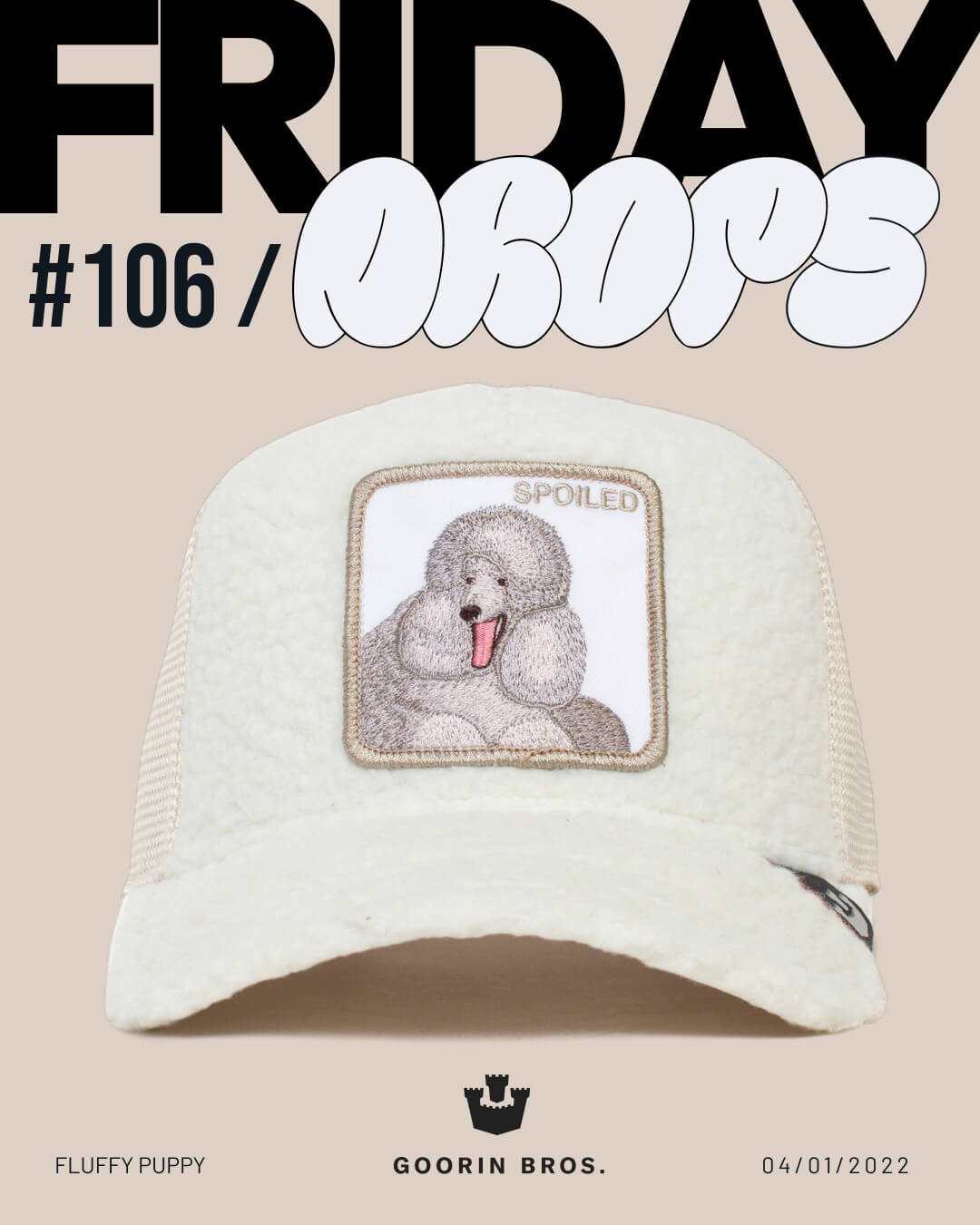 A cream mesh trucker hat by Goorin, featuring a patch of a fluffy gray poodle and the word SPOILED. Durable hats like this star in FRIDAY DROPS #106, GOORIN BROS., FLUFFY PUPPY, 04/01/2022.