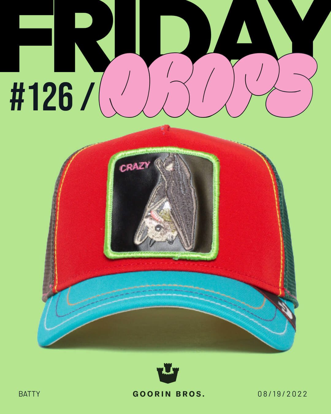 A colorful trucker hat with a CRAZY bat patch on the front is displayed against a green background, showcasing bold hat designs, with striking text reading FRIDAY DROPS #126.