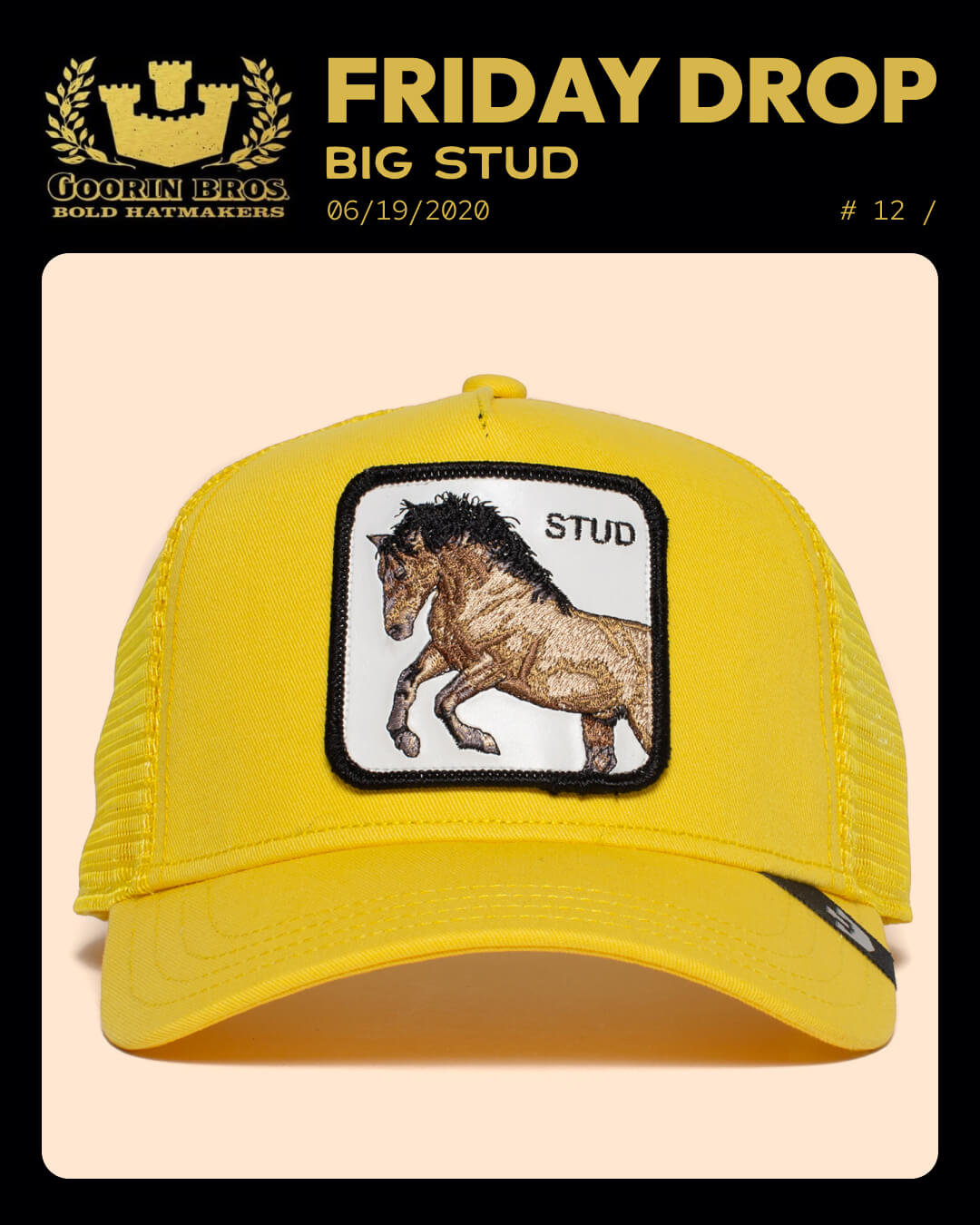 Bright yellow trucker hat by Goorin, featuring bold hat designs with an embroidered running horse and the word STUD on the front, showcased as part of a Friday Drop release.