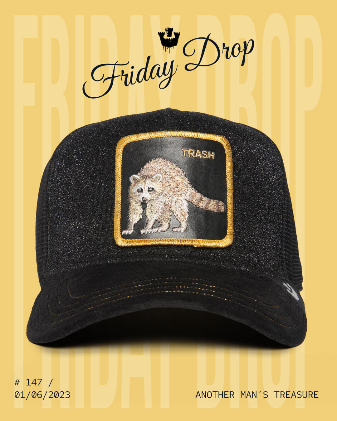 A black baseball cap with a bold hat design features an embroidered raccoon patch labeled TRASH. Text on the image reads Friday Drop, date 01/06/2023, and Another Mans Treasure.