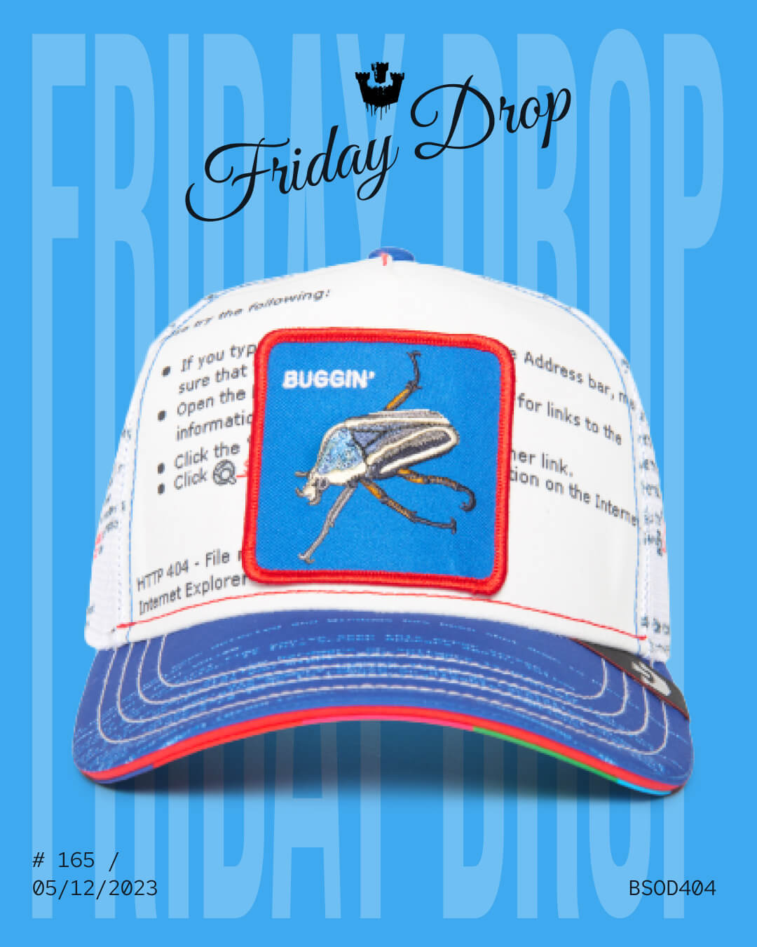 A white and blue Goorin baseball cap with a bug graphic and the word BUGGIN on the front patch, displayed against a blue background with Friday Drop text. Durable hats made for standout style.