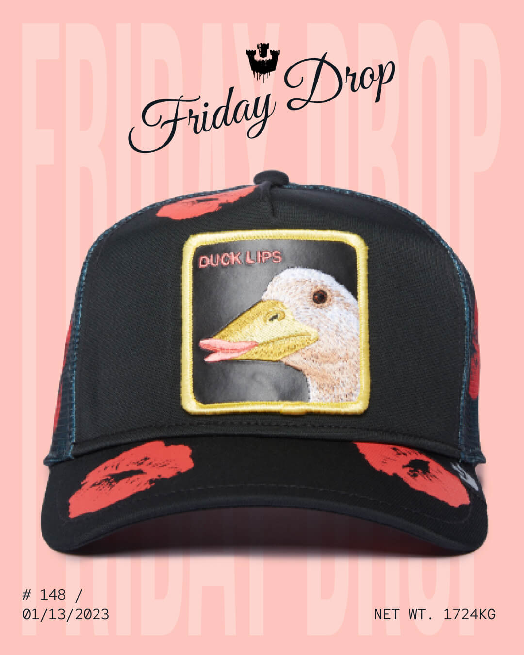 A black Goorin trucker hat featuring red lip prints and a yellow patch with a duck’s face labeled “DUCK LIPS.” Text above reads “Friday Drop.”.