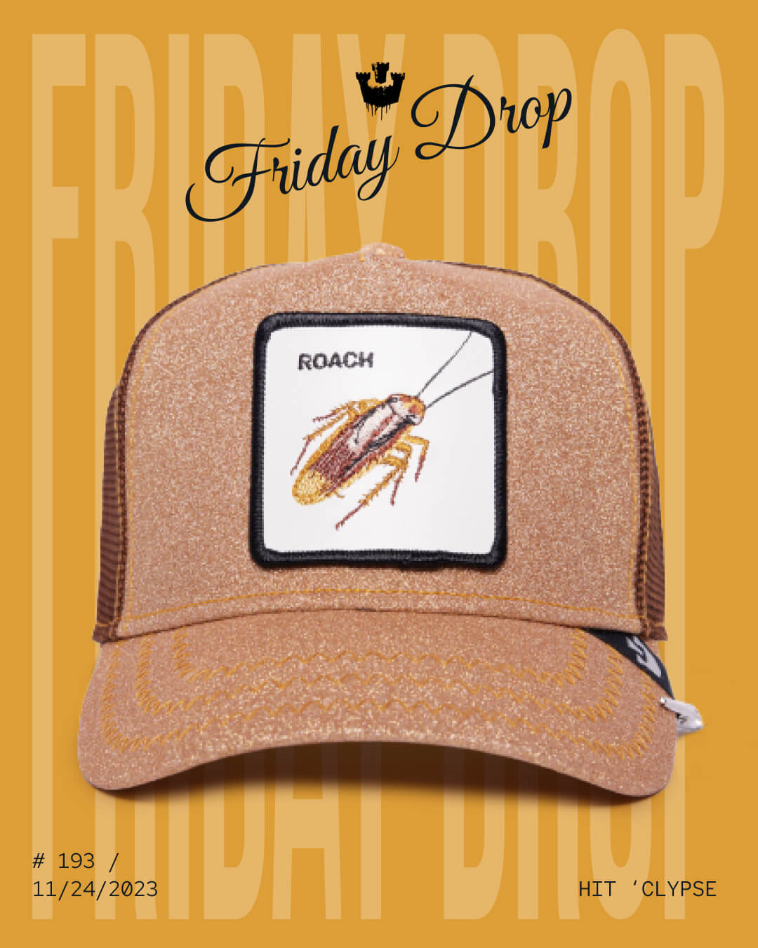 A brown mesh trucker hat with a patch featuring an embroidered roach and the text ROACH on the front. Bold hat design for standout style. Background text reads Friday Drop. Release date: 11/24/2023.