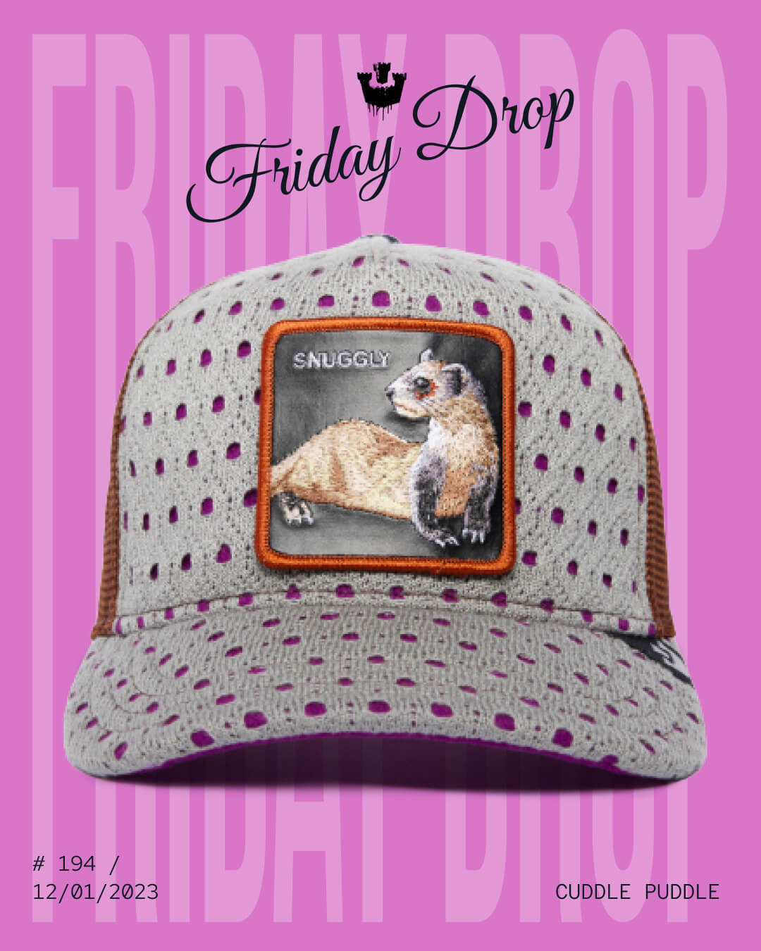 A beige and brown mesh cap by Goorin features a patch with an illustration of two snuggled ferrets and the word SNUGGLY on the front. Text reads Friday Drop and product details are listed below.