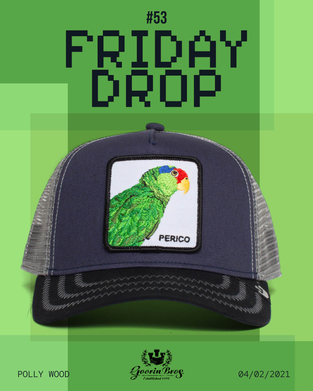 A navy and gray mesh trucker hat with a colorful embroidered parrot patch labeled PERICO showcases bold hat designs, displayed against a green background with the text FRIDAY DROP #53.