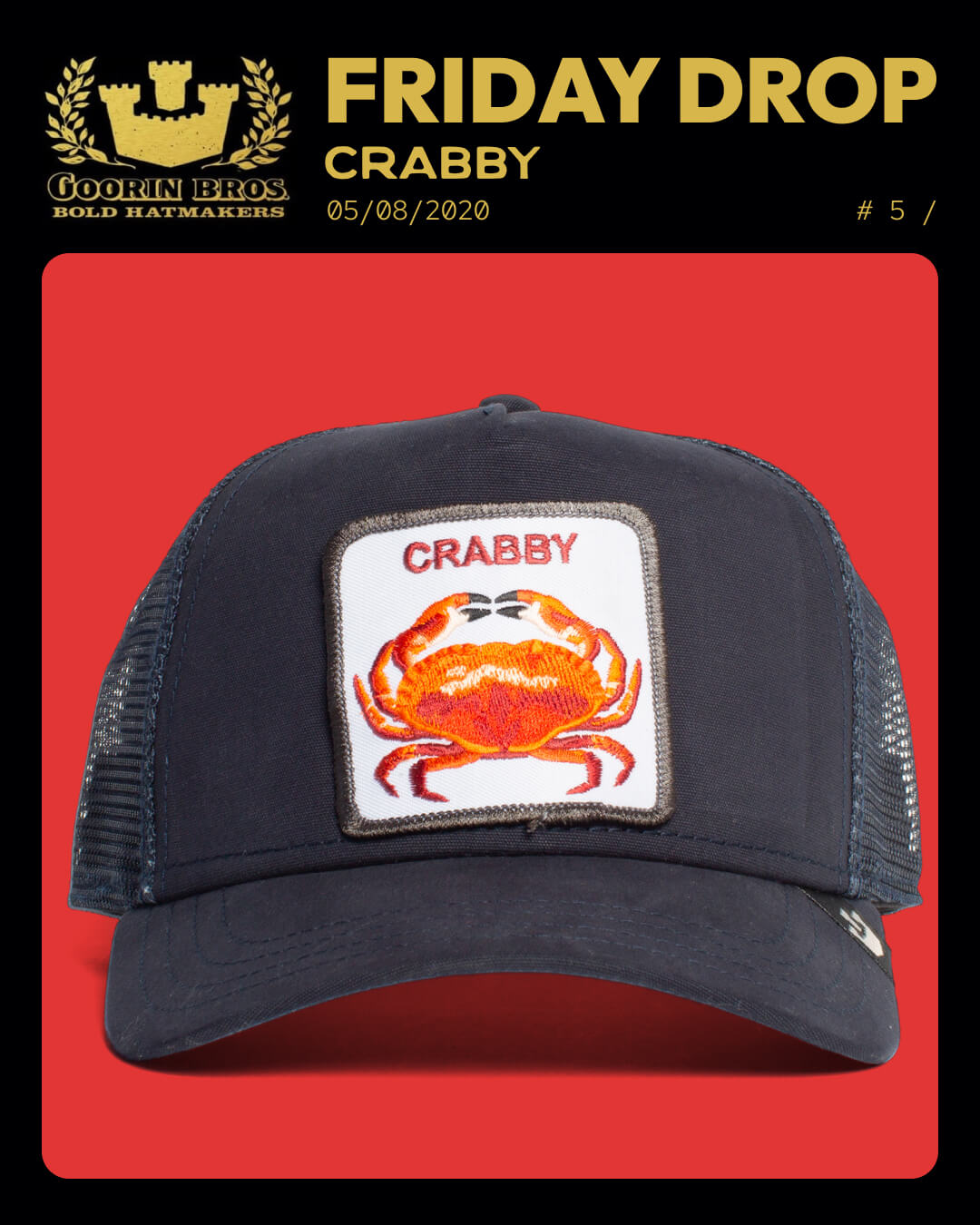 A black mesh trucker hat from Goorin Bros., featuring a bold hat design: an illustrated orange crab patch with "CRABBY" on a red background. Part of the Friday Drop, perfect for fans of standout trucker hats.