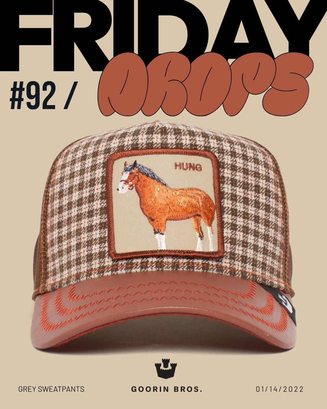 A brown checkered Goorin Bros. trucker hat with a horse patch labeled HUNG sits in front of text reading FRIDAY DROPS #92, showcasing the brand’s bold hat designs and love for standout trucker hats.