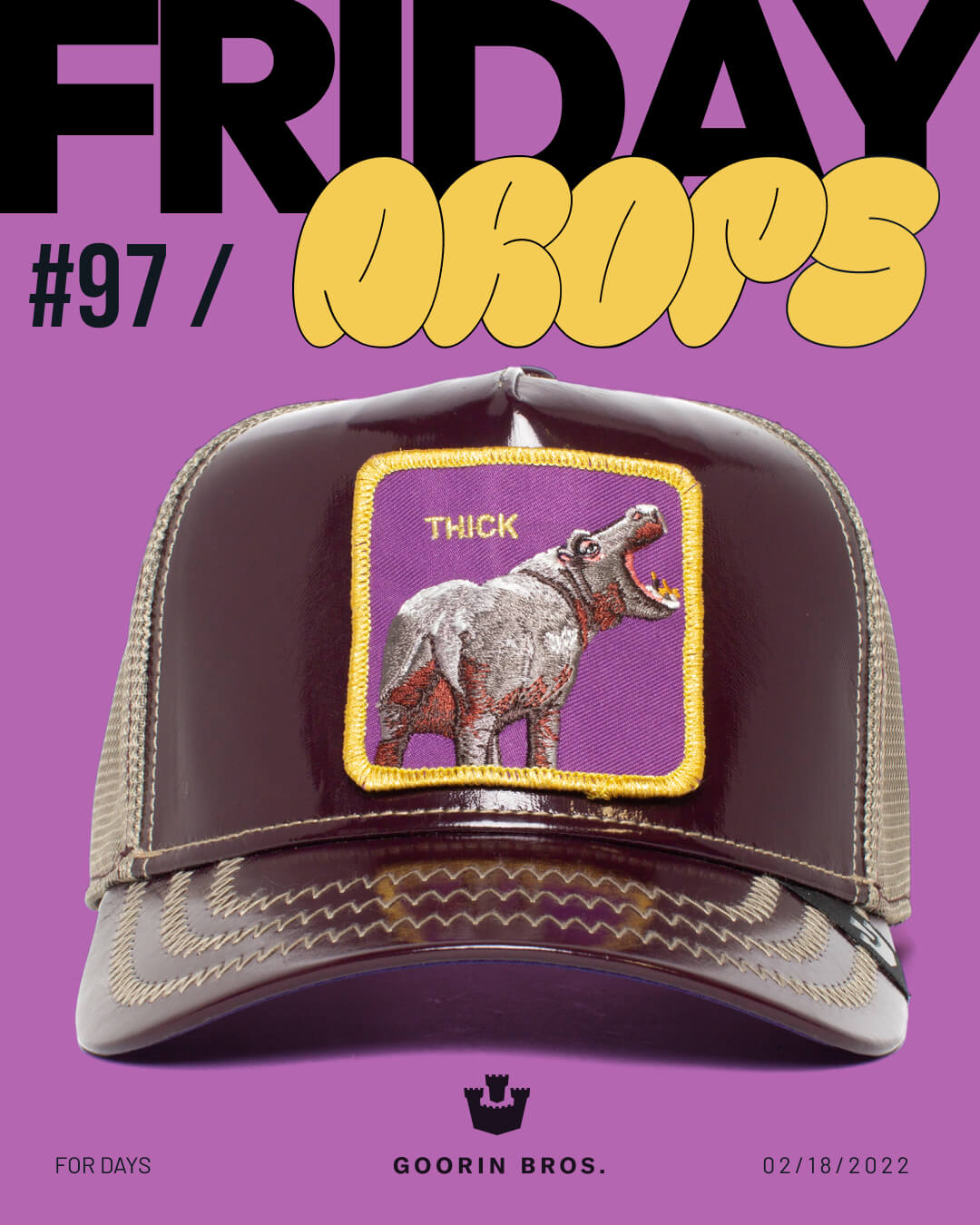 A brown mesh trucker hat with a patch featuring a hippo and the word THICK is displayed on a purple background with the text FRIDAY DROPS #97, showcasing Goorin Bros.' collection of durable hats.